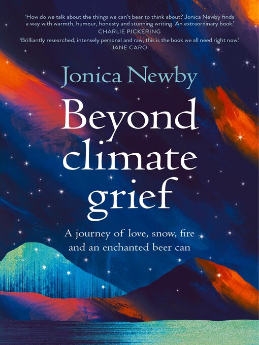 Title details for Beyond Climate Grief by Jonica Newby - Available